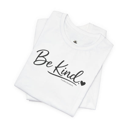 Be Kind Heart T-Shirt — Minimalist Positive Message Tee