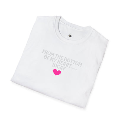 From the bottom of my Heart T-Shirt