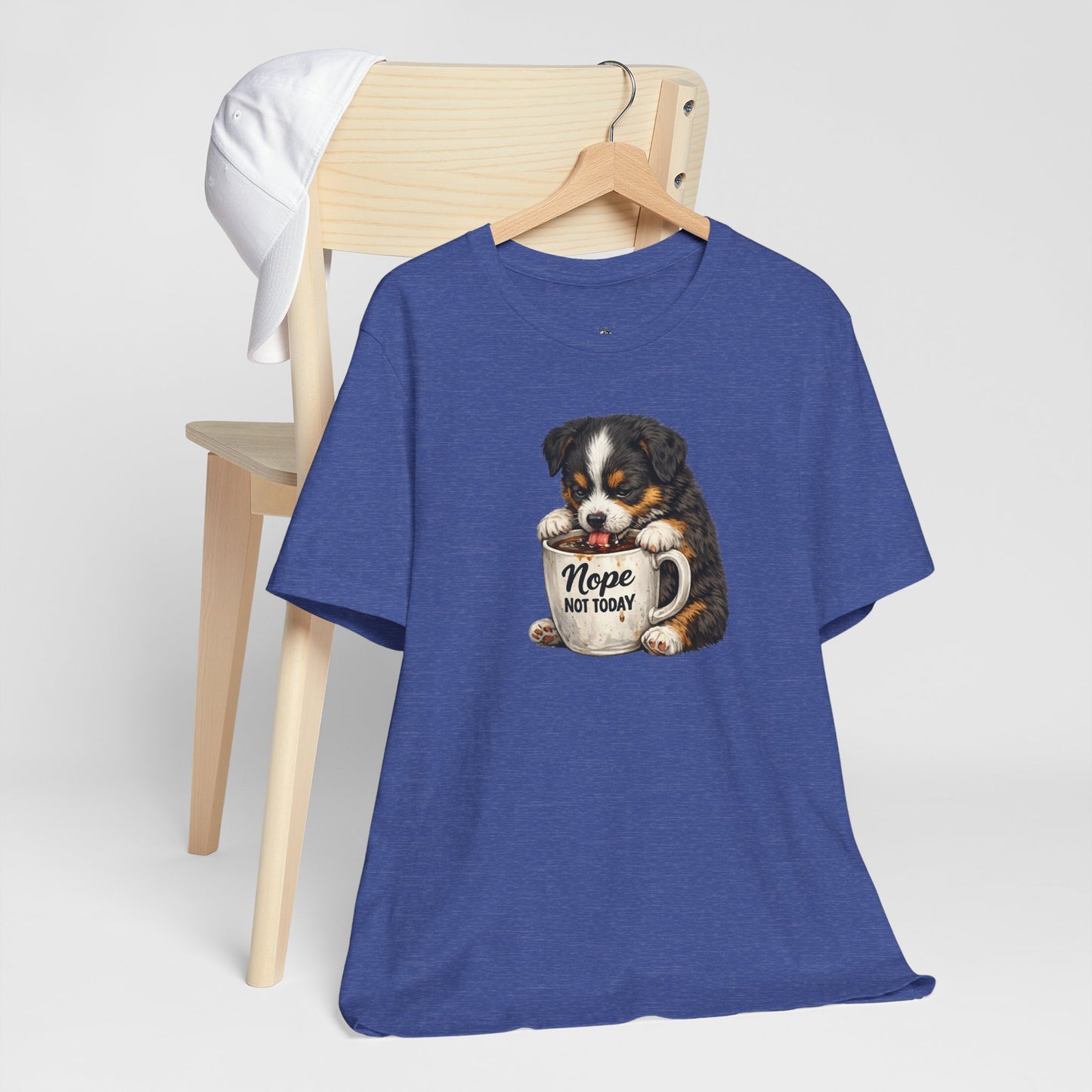 Puppy Coffee Tee — “Nope Not Today” Cute Dog Graphic T-Shirt