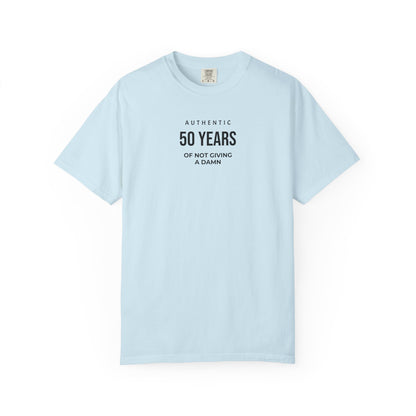 50 Years of Not Giving a Damn T-Shirt