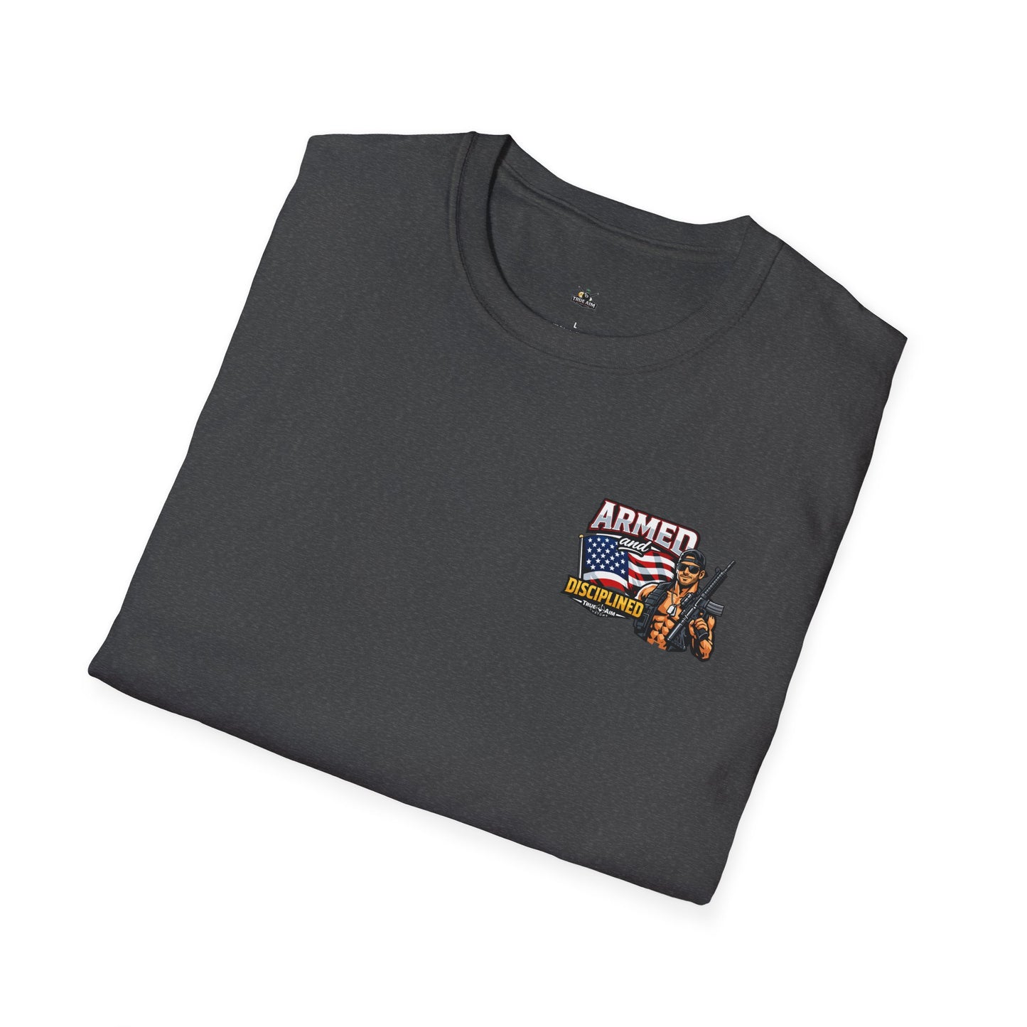 Armed and Disciplined T-Shirt — Patriotic Rifle Graphic Tee