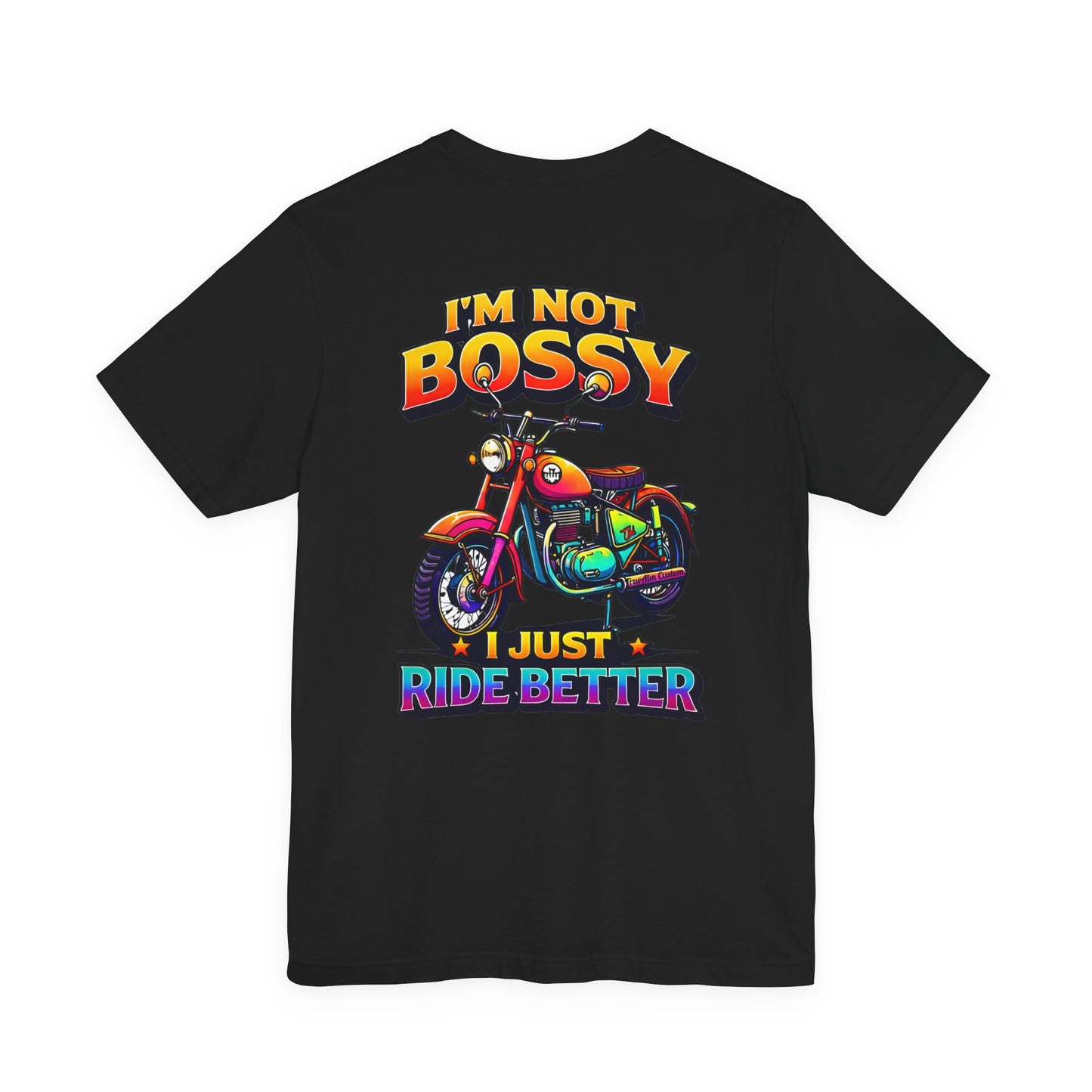 "I'm Not Bossy... I Just Ride Better!" Vintage Bike Graphic