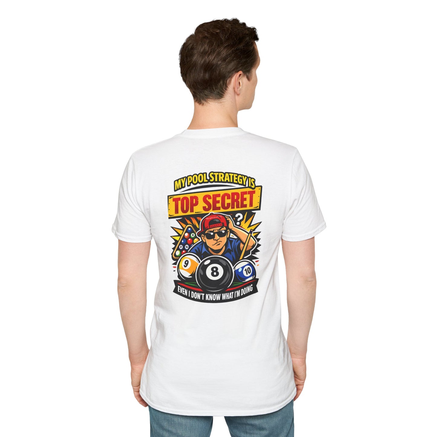 Pool Strategy T-Shirt — “My Pool Strategy Is Top Secret” Billiards Tee