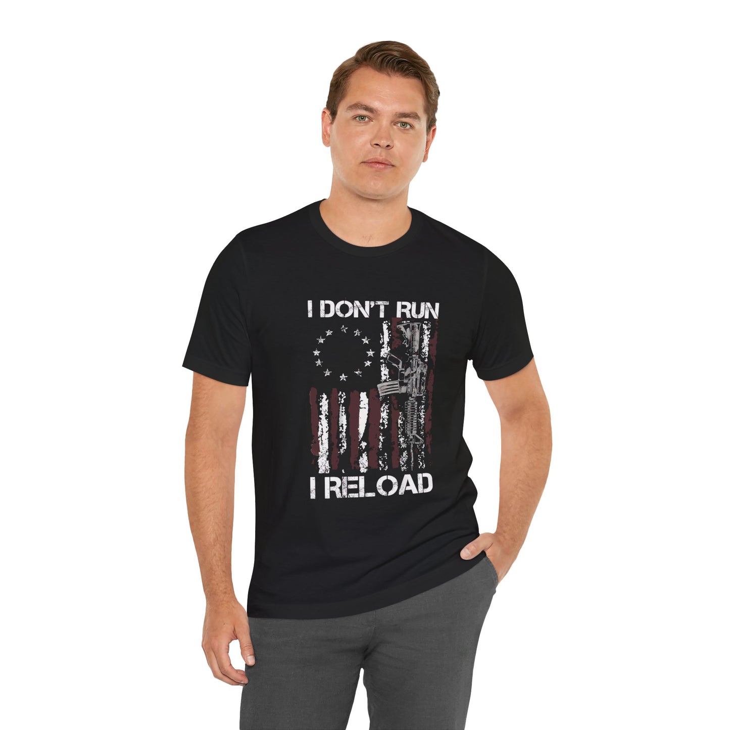 I Don't Run I Reload T-Shirt — Patriotic American Flag Tee