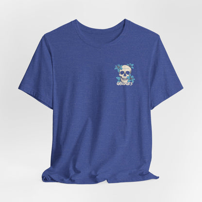 "I Believe in Holding Grudges" Graphic T-Shirt
