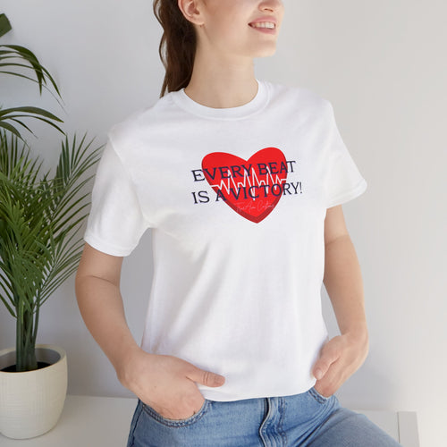Every Beat is a Victory Heartbeat T-Shirt – Heart Ribbon EKG Awareness Tee