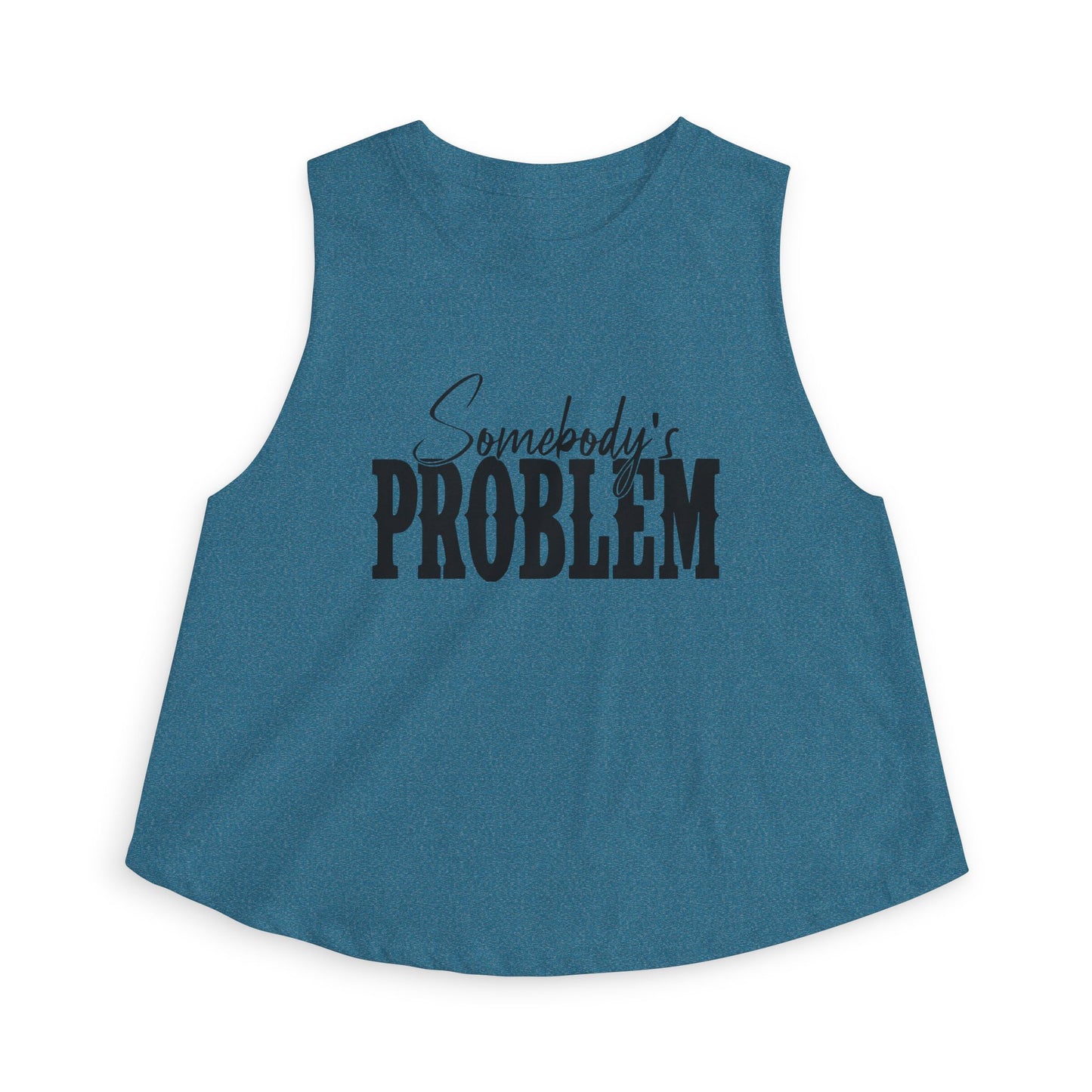 Crop Top — "Somebody's Problem" Graphic Women’s Crop Tank, Sassy Casual Summer Top