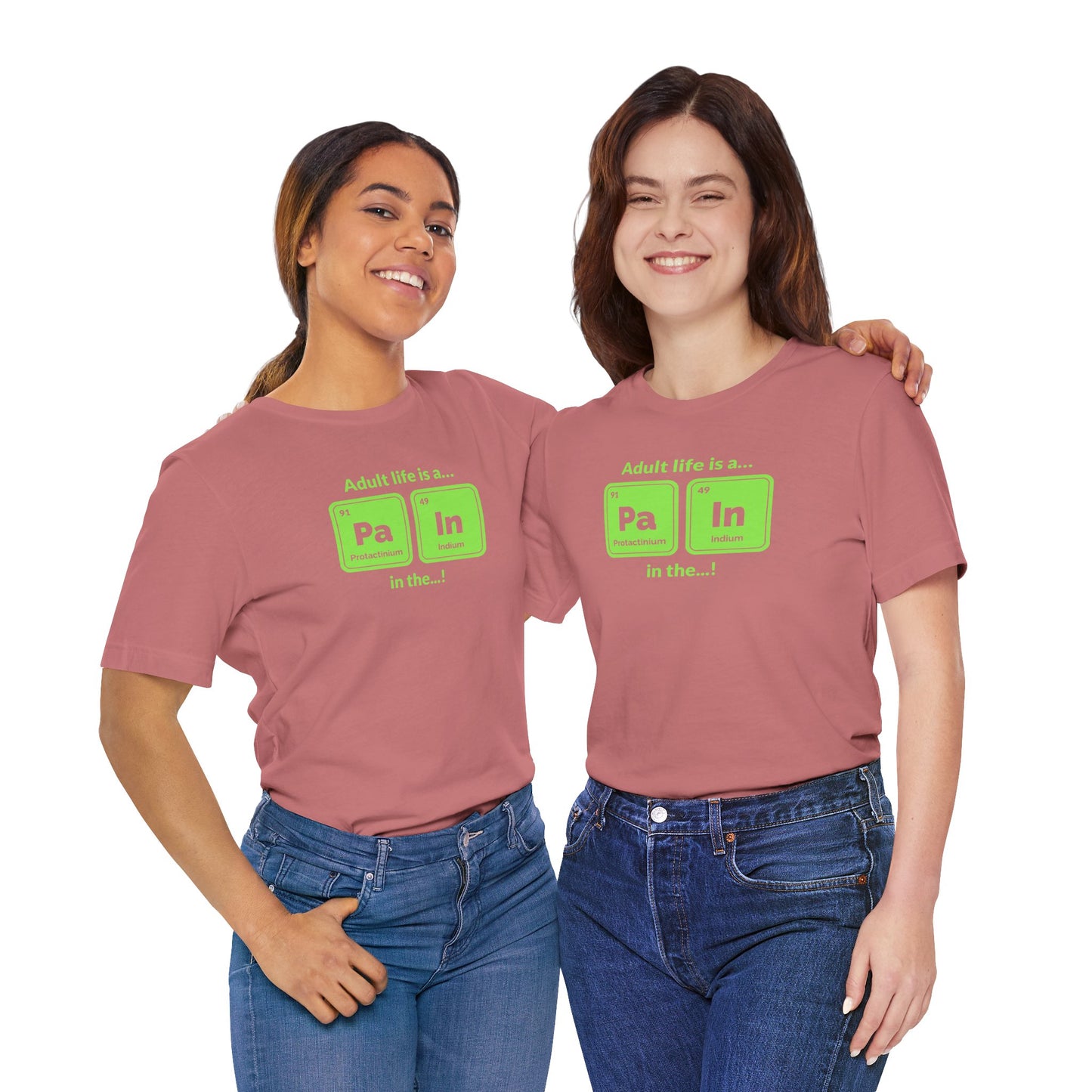 neon green Periodic Table Graphic Tee — "Adult life is a... in the..." Funny Science Shirt