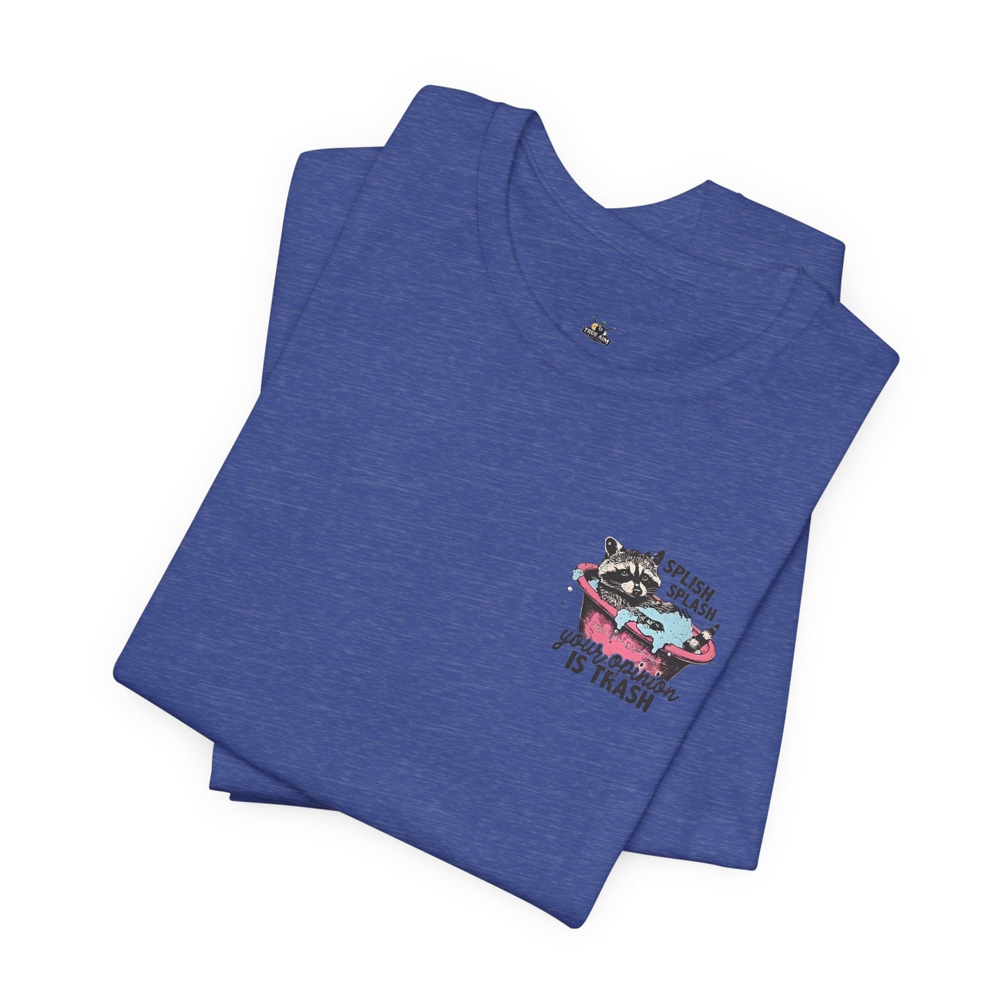Raccoon 'Splish Splash, Your Opinion Is Trash' Graphic Tee