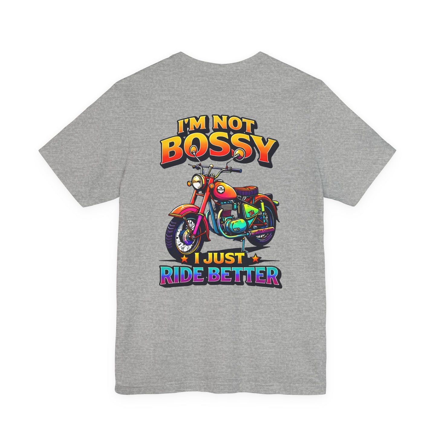 "I'm Not Bossy... I Just Ride Better!" Vintage Bike Graphic
