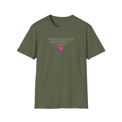 From the bottom of my Heart T-Shirt