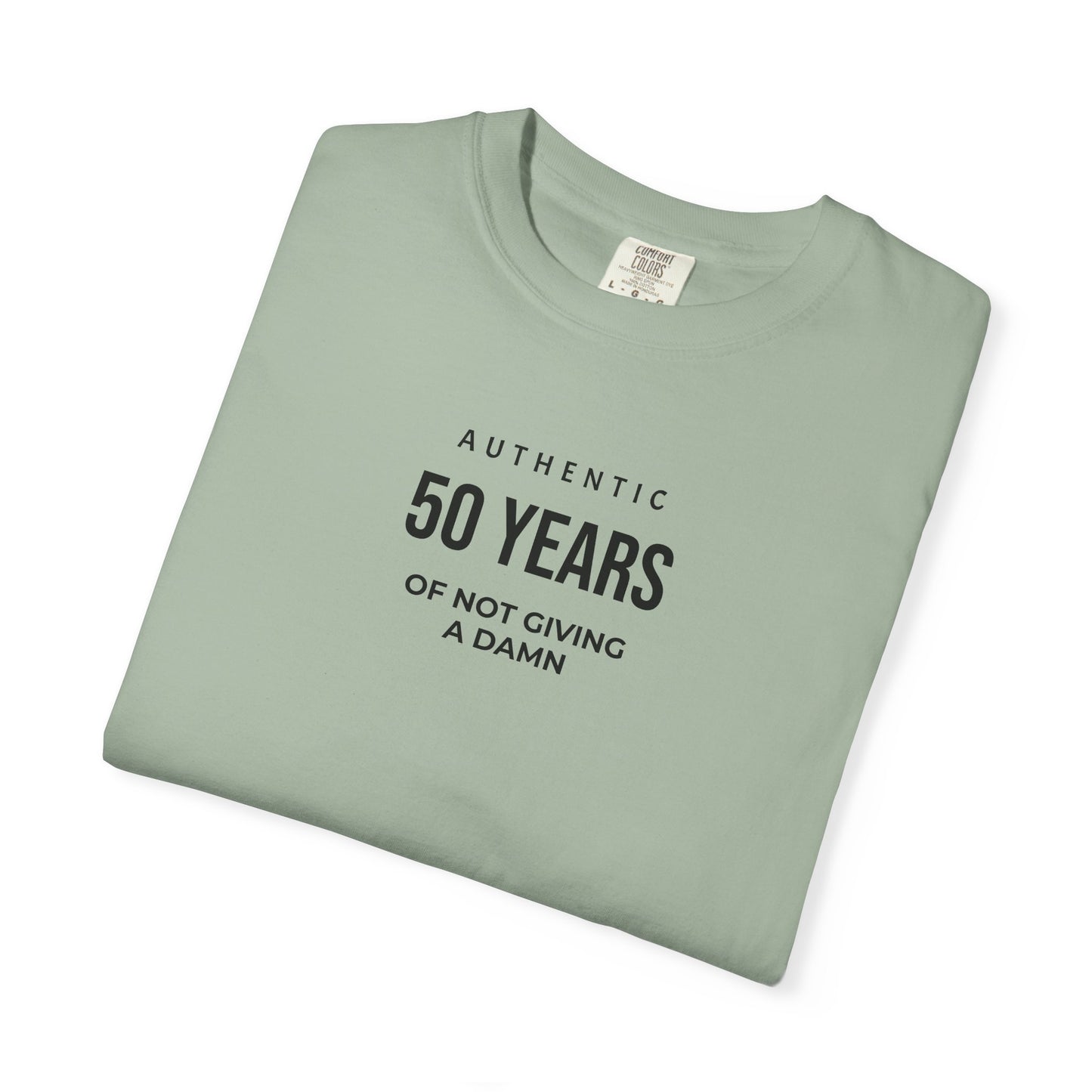 50 Years of Not Giving a Damn T-Shirt