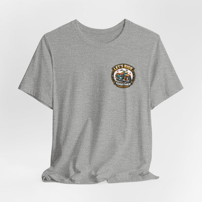 Lets Ride Together Graphic Tee — Women's Biker Shirt