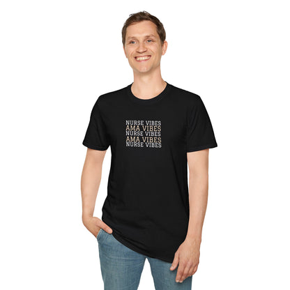 AMA Vibes T-Shirt — Nursing Tee
