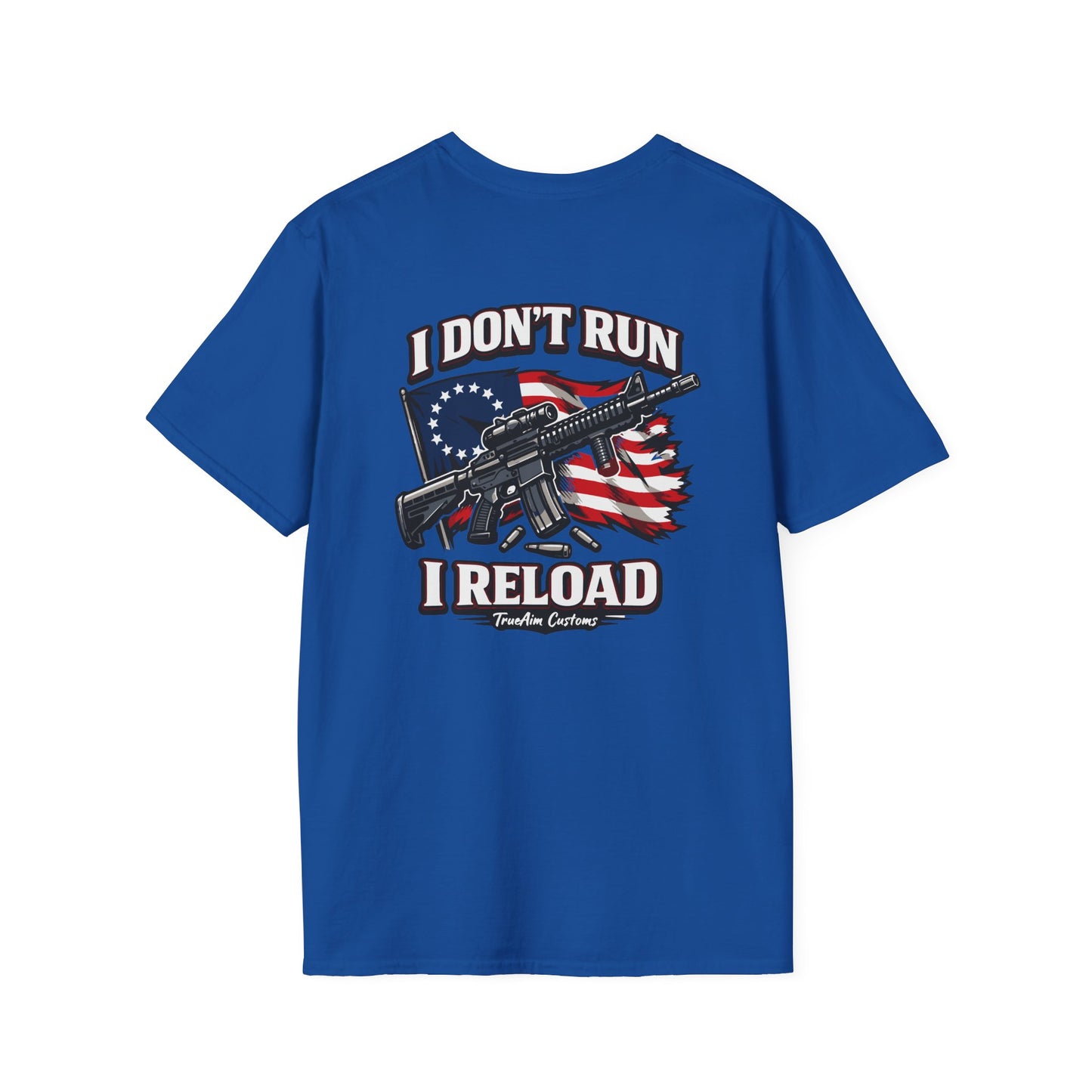 American Flag, AR 15- I don't run I reload 2A tee shirt unisex