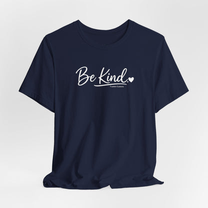 Be Kind Heart T-Shirt — Minimalist Positive Message Tee