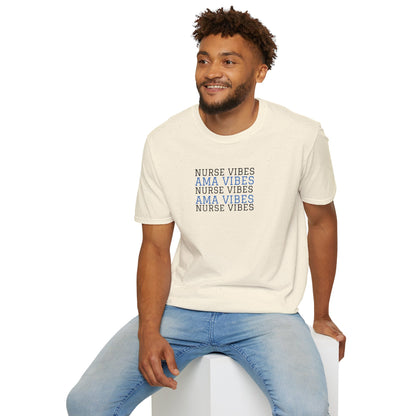 AMA Vibes T-Shirt — Nursing Tee