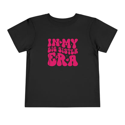 Toddler Tee — "In My Big Sister Era" Retro Pink Announcement Shirt