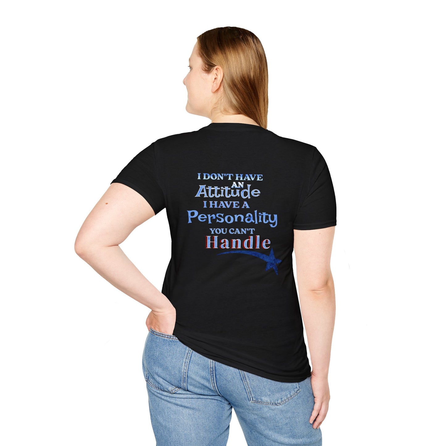 Attitude Personality Graphic T-Shirt – "I Don't Have an Attitude" Patriotic Design
