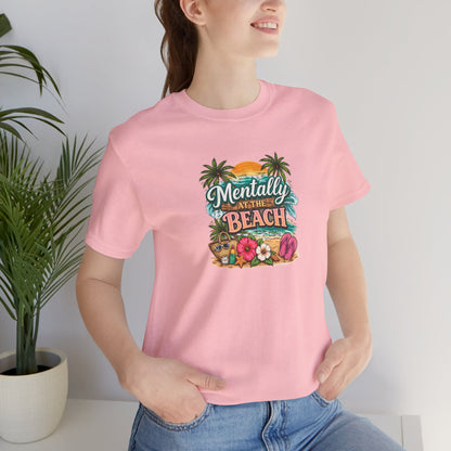 Mentally at the Beach Tee – Tropical Sunset Palm Vacation T-Shirt