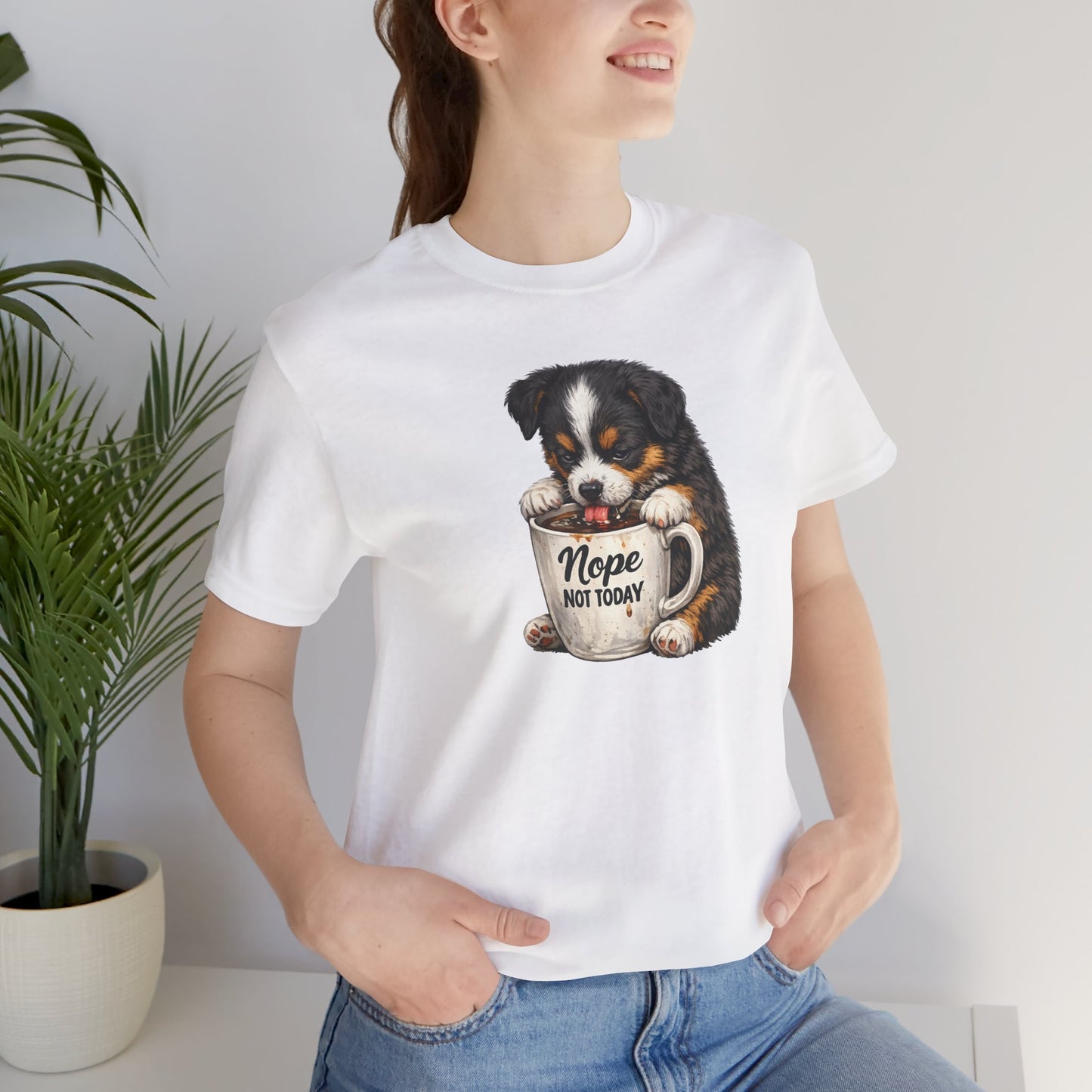 Puppy Coffee Tee — “Nope Not Today” Cute Dog Graphic T-Shirt