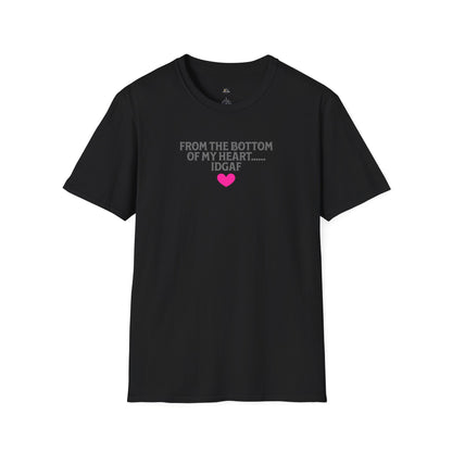 From the bottom of my Heart T-Shirt