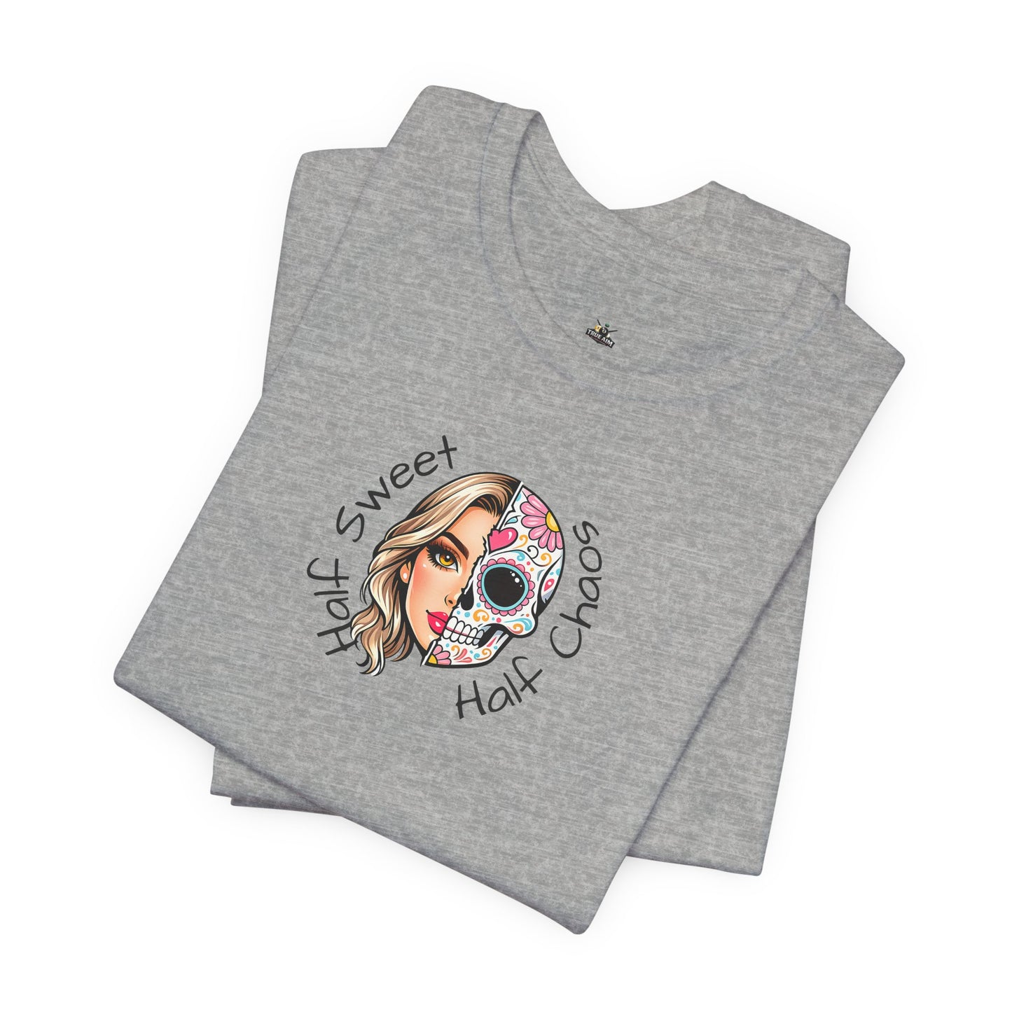 Half Sweet Half Chaos T-Shirt — Day of the Dead Skull Girl Graphic Tee