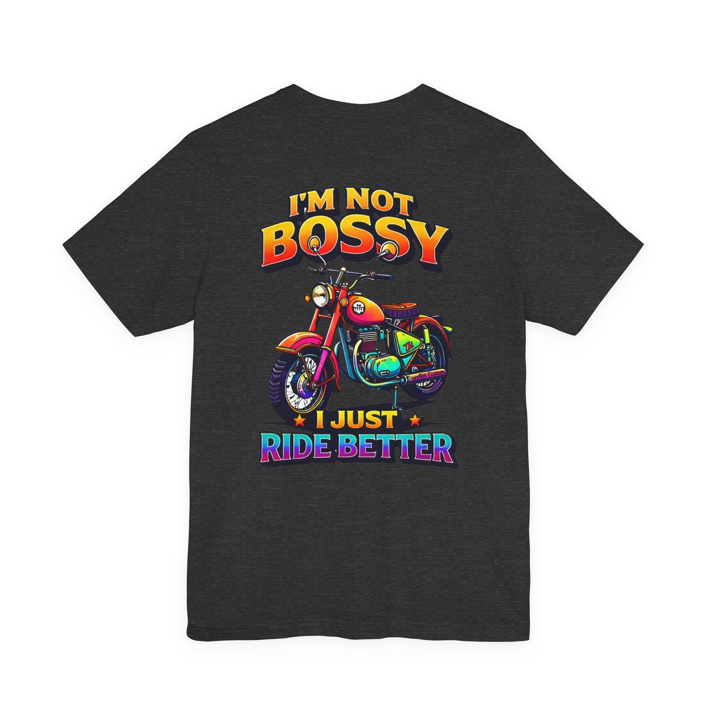 "I'm Not Bossy... I Just Ride Better!" Vintage Bike Graphic
