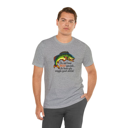 "It's Not How Deep You Fish” Funny Hook Tee