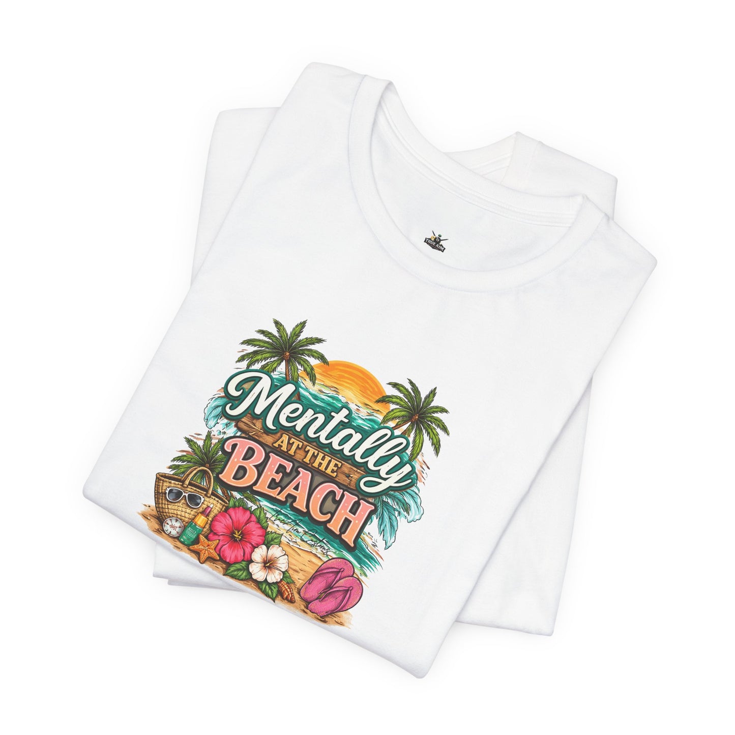 Mentally at the Beach Tee – Tropical Sunset Palm Vacation T-Shirt