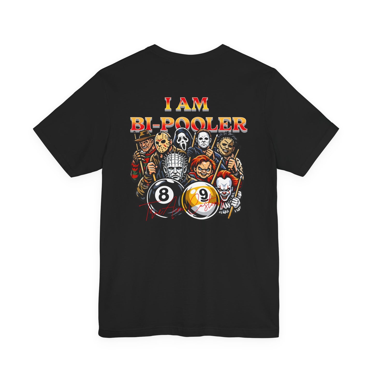 Im Bipooler horror movie cast Billiards Tee