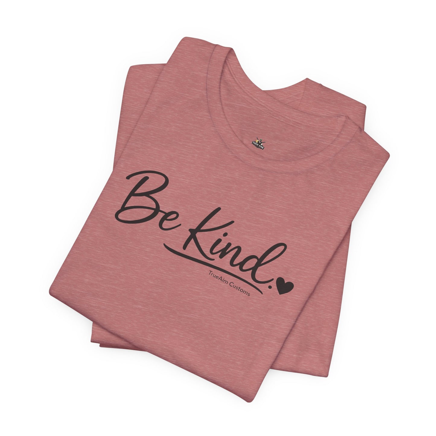 Be Kind Heart T-Shirt — Minimalist Positive Message Tee