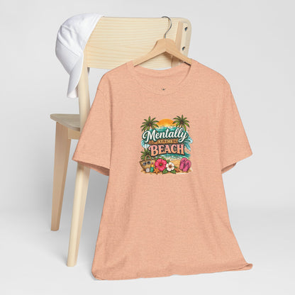 Mentally at the Beach Tee – Tropical Sunset Palm Vacation T-Shirt