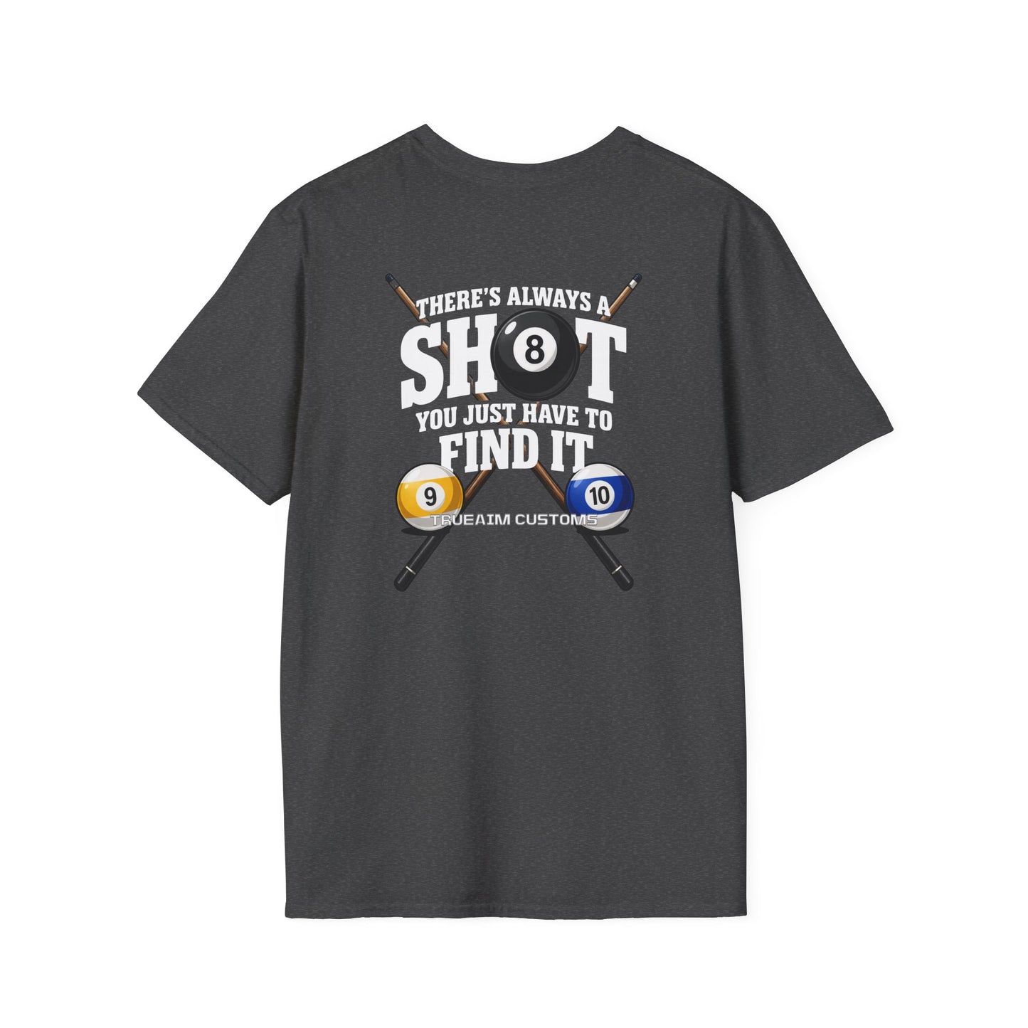 ‘Always A Shot' Billiards Cue & 8-Ball Graphic