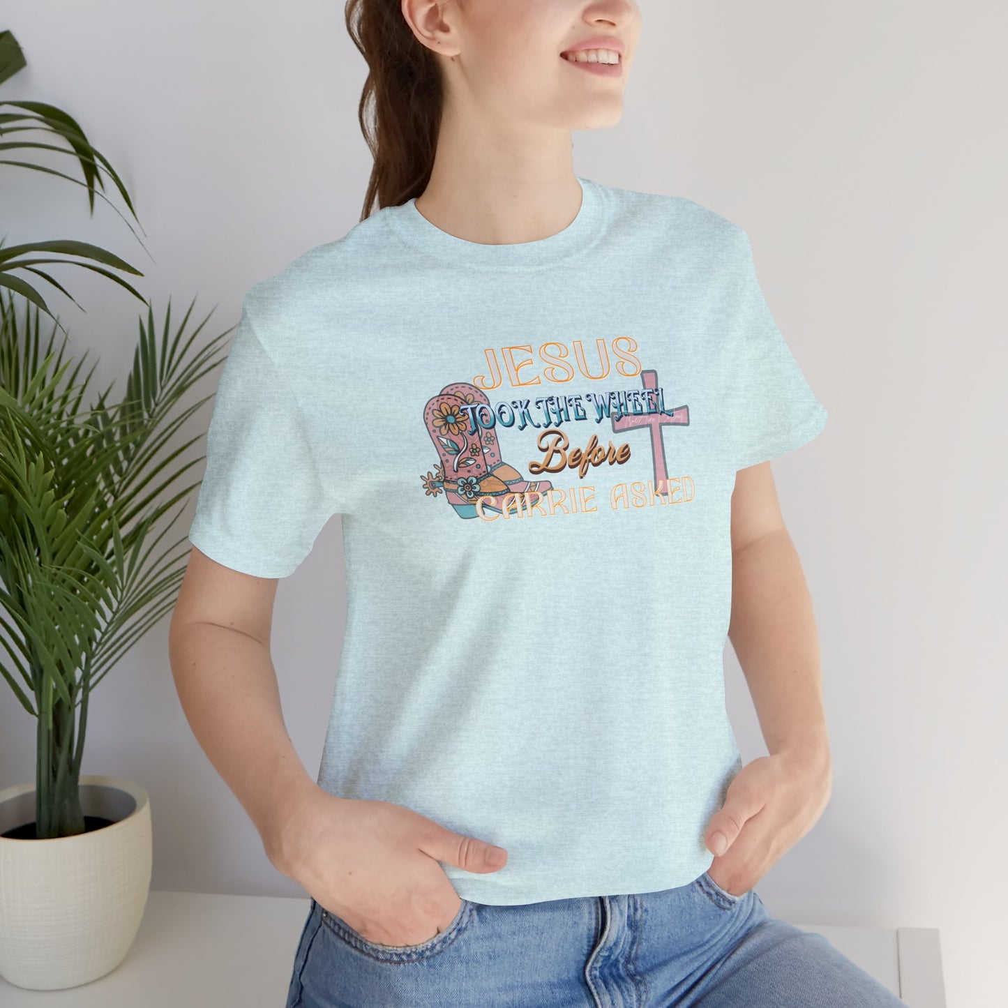 Jesus Took the Wheel Before Carrie Asked Tee - Floral Cross Christian Short Sleeve Shirt