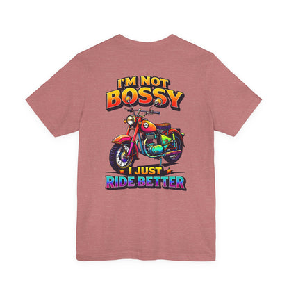 "I'm Not Bossy... I Just Ride Better!" Vintage Bike Graphic