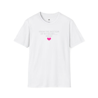 From the bottom of my Heart T-Shirt