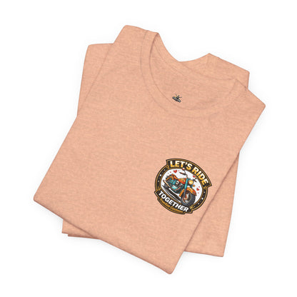Lets Ride Together Graphic Tee — Women's Biker Shirt
