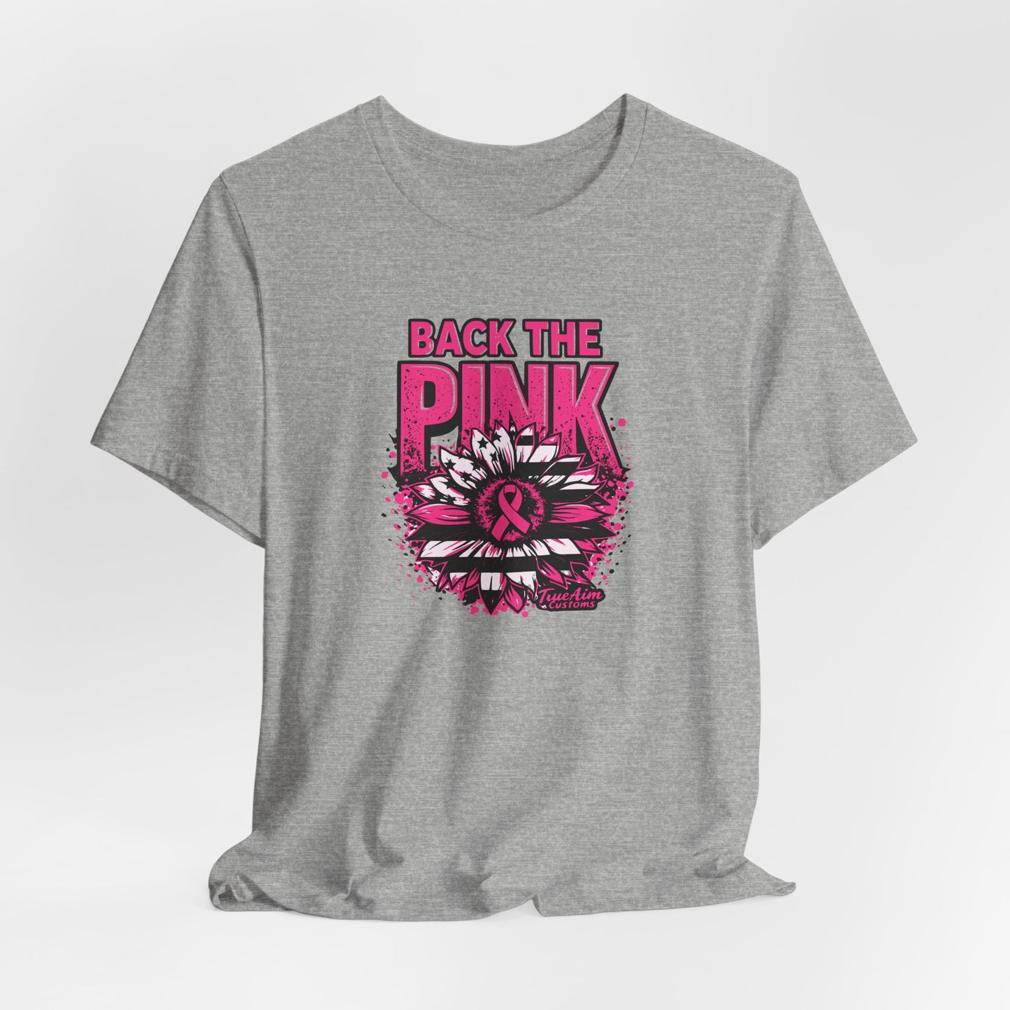 "Back The Pink” Breast Cancer Support Tee