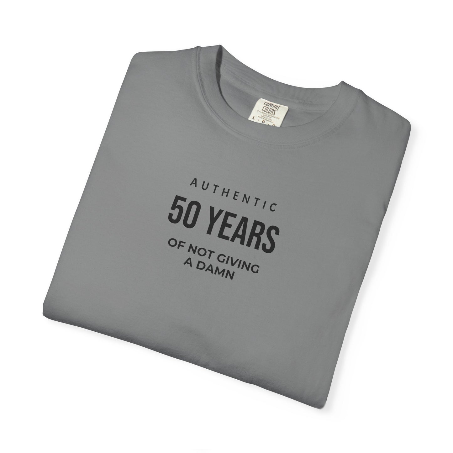 50 Years of Not Giving a Damn T-Shirt