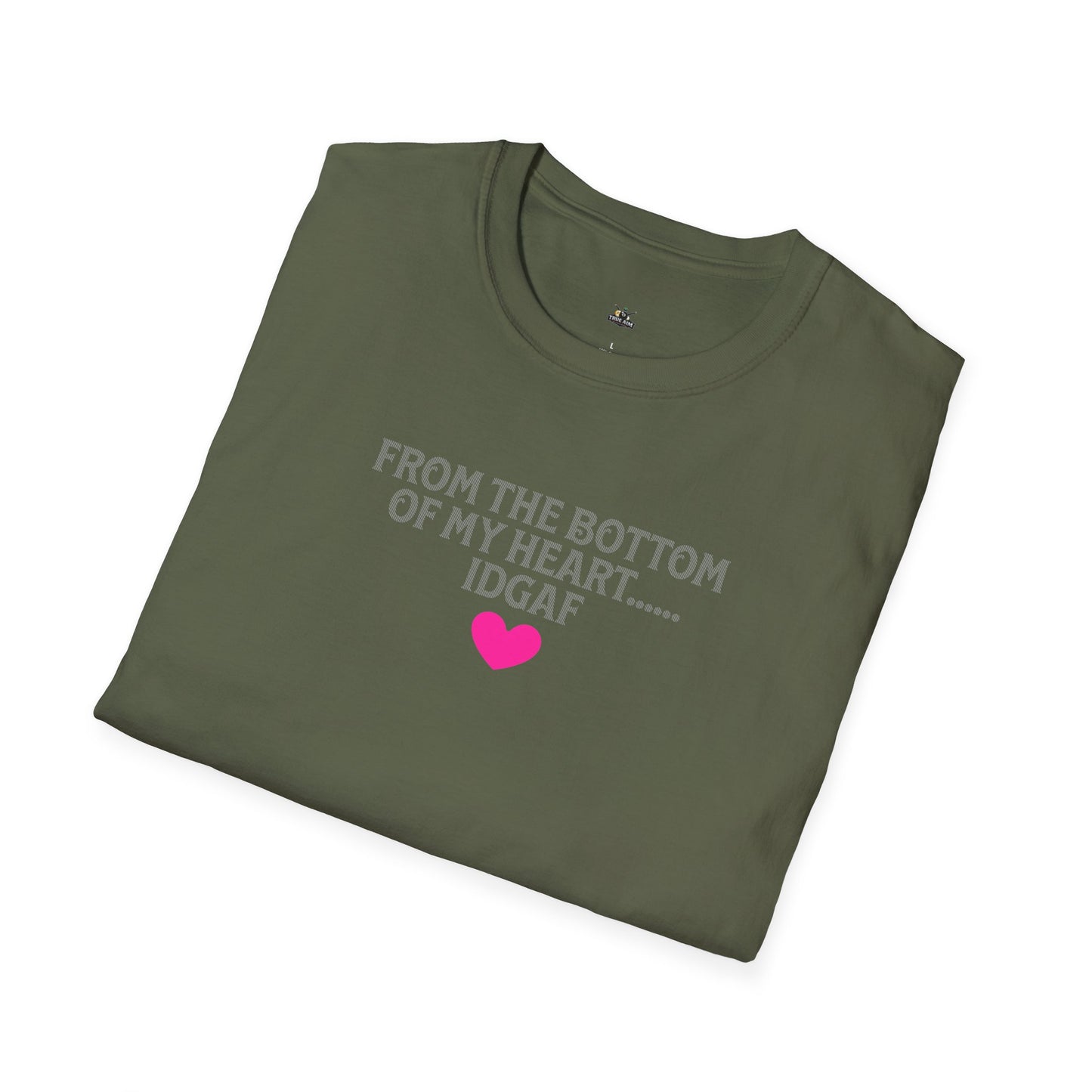 From the bottom of my Heart T-Shirt