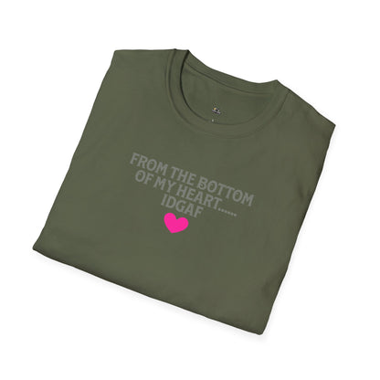 From the bottom of my Heart T-Shirt