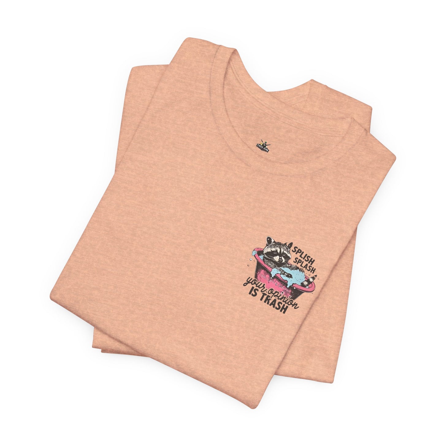 Raccoon 'Splish Splash, Your Opinion Is Trash' Graphic Tee