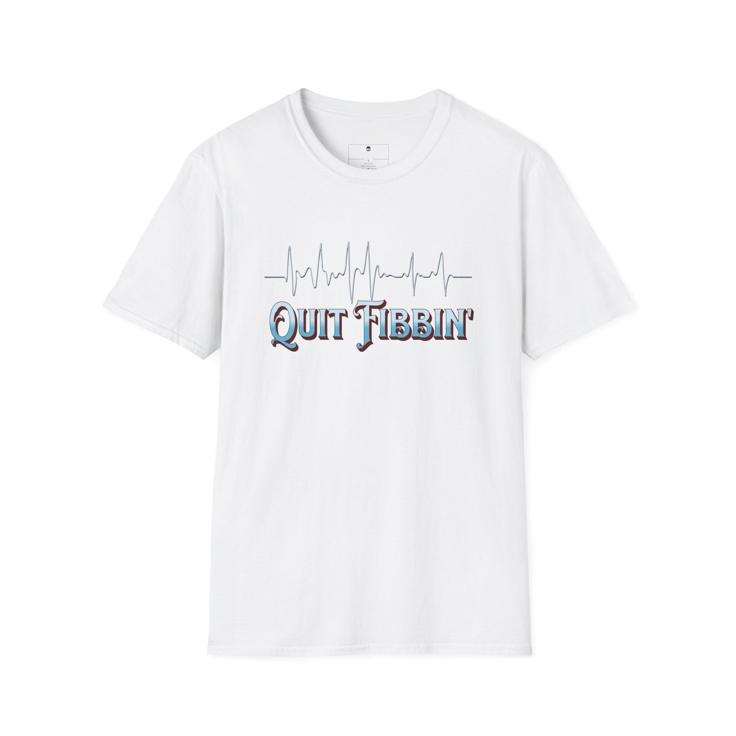 Quit Fibbin' nursing T-Shirt