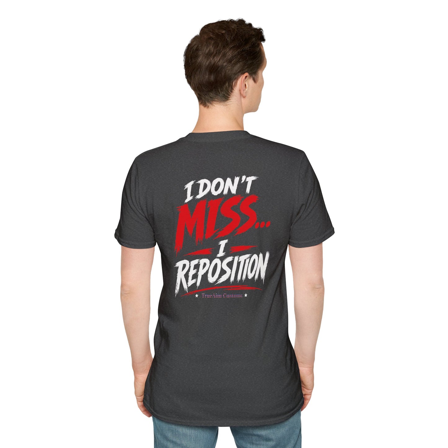 I Don't miss I reposition billiards tee