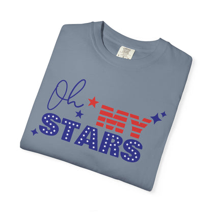 Oh My Stars T-Shirt — Patriotic 4th of July American Flag Tee