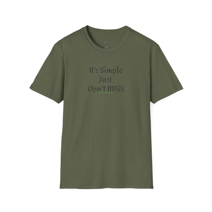 It's Simple Just Don't MISS billiards Tee