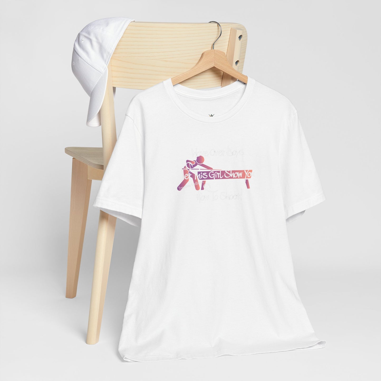 Move Over Boys let this Girl Show You How to Shoot billiards Graphic Tee