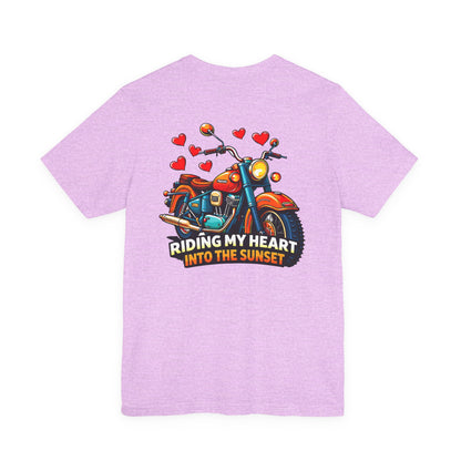 Riding my heart into the sunset- Motorcycle Graphic Tee -