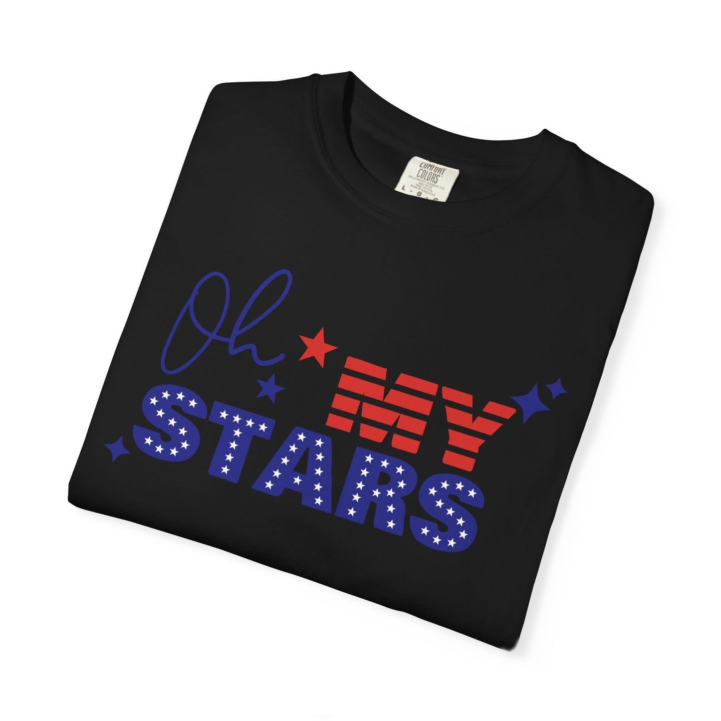 Oh My Stars T-Shirt — Patriotic 4th of July American Flag Tee